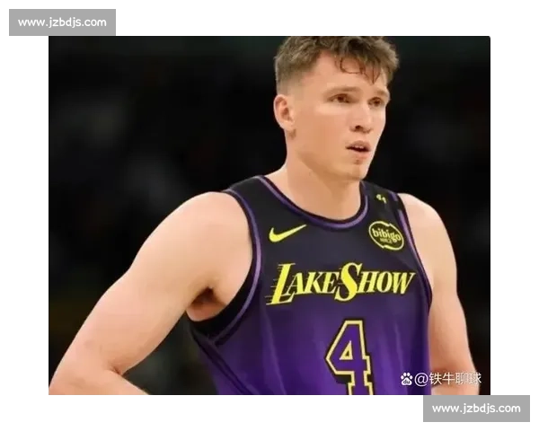 湖人瞄准凯斯勒!克内克特 + 2031 首轮成关键筹码